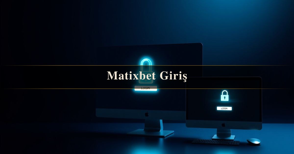 Matixbet Giriş