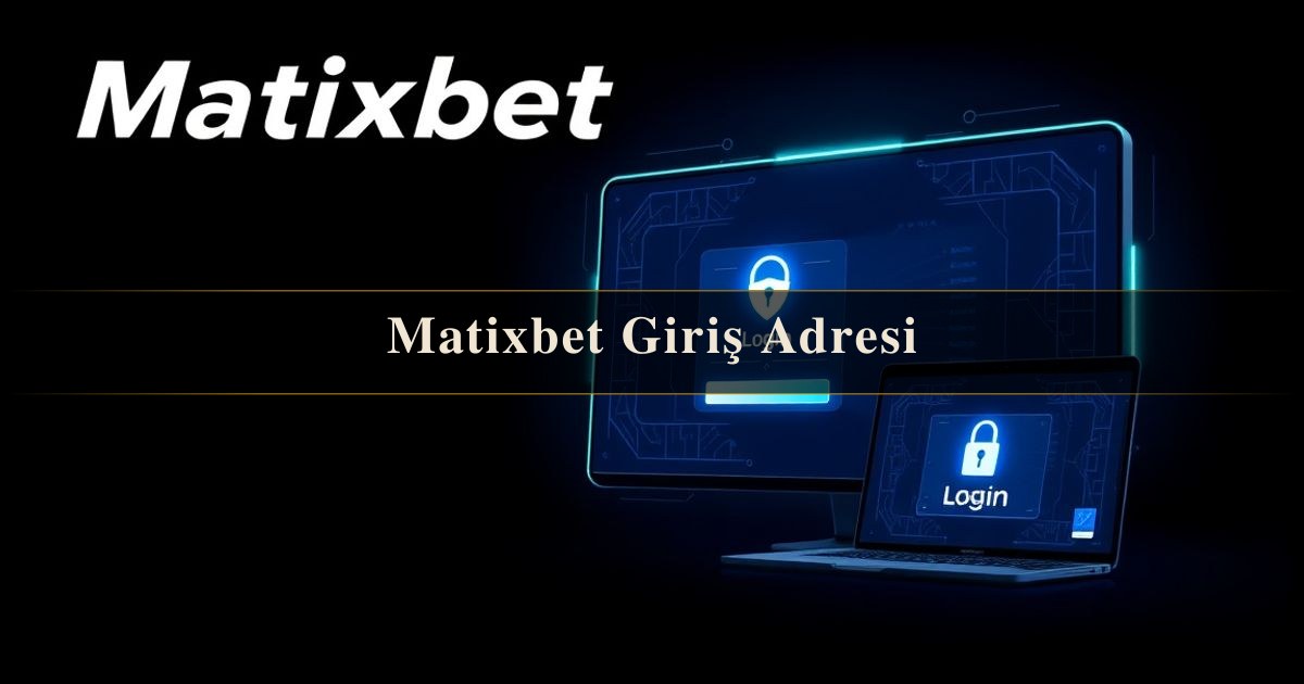 Matixbet Giriş